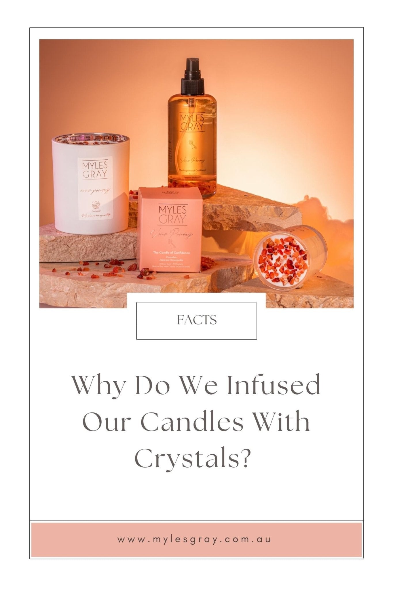 Candle Facts | Why do we infused our candles with crystals? - Myles Gray