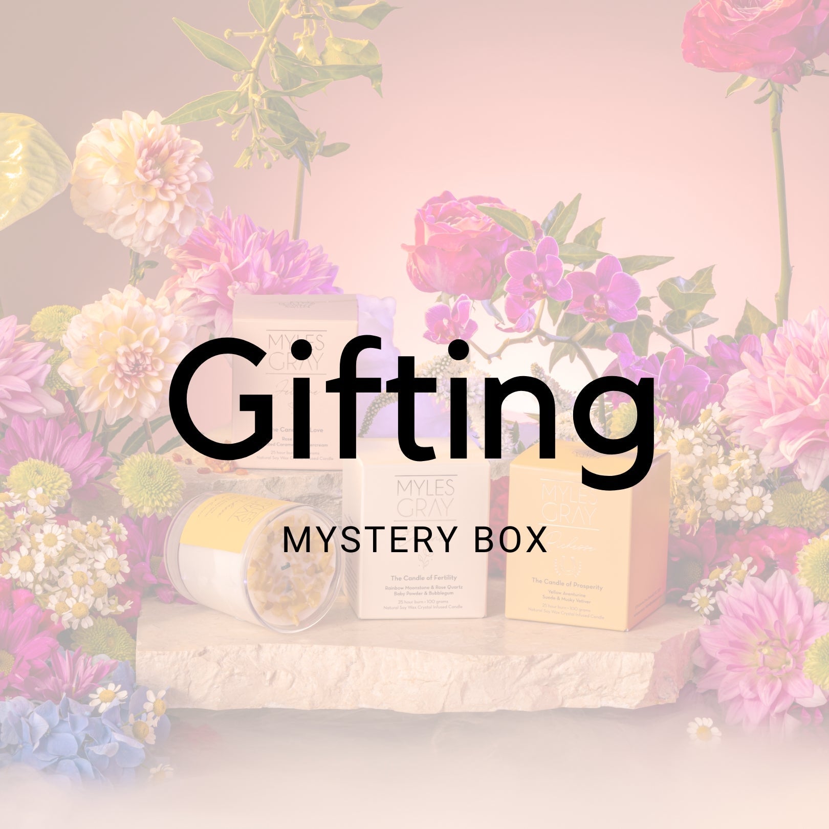 Gifting Mystery Box - Myles Gray