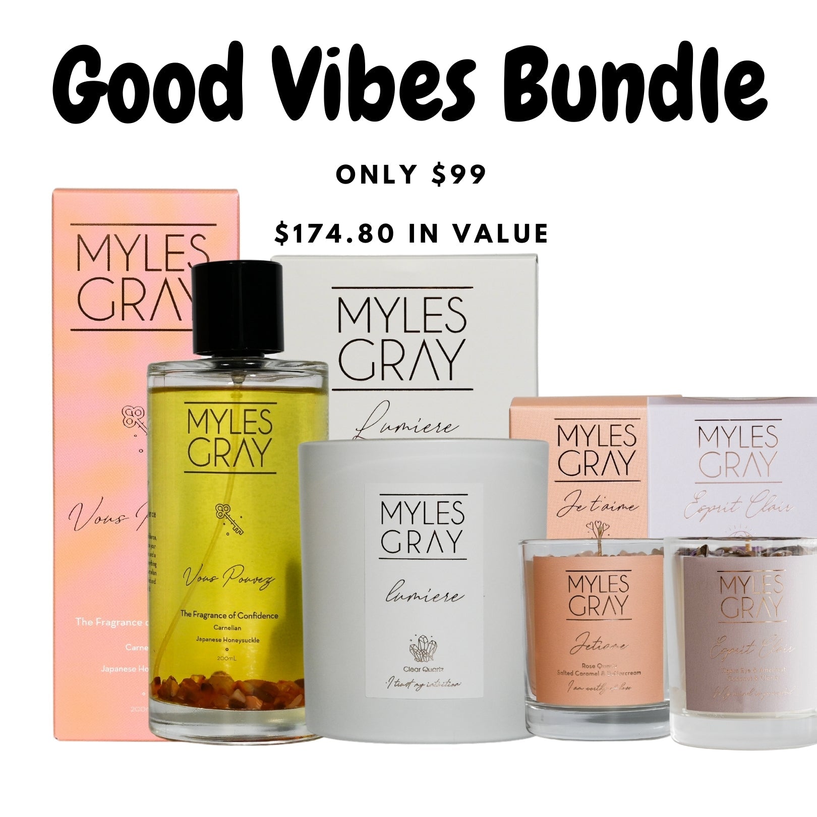 Good Vibes Bundle - Myles Gray