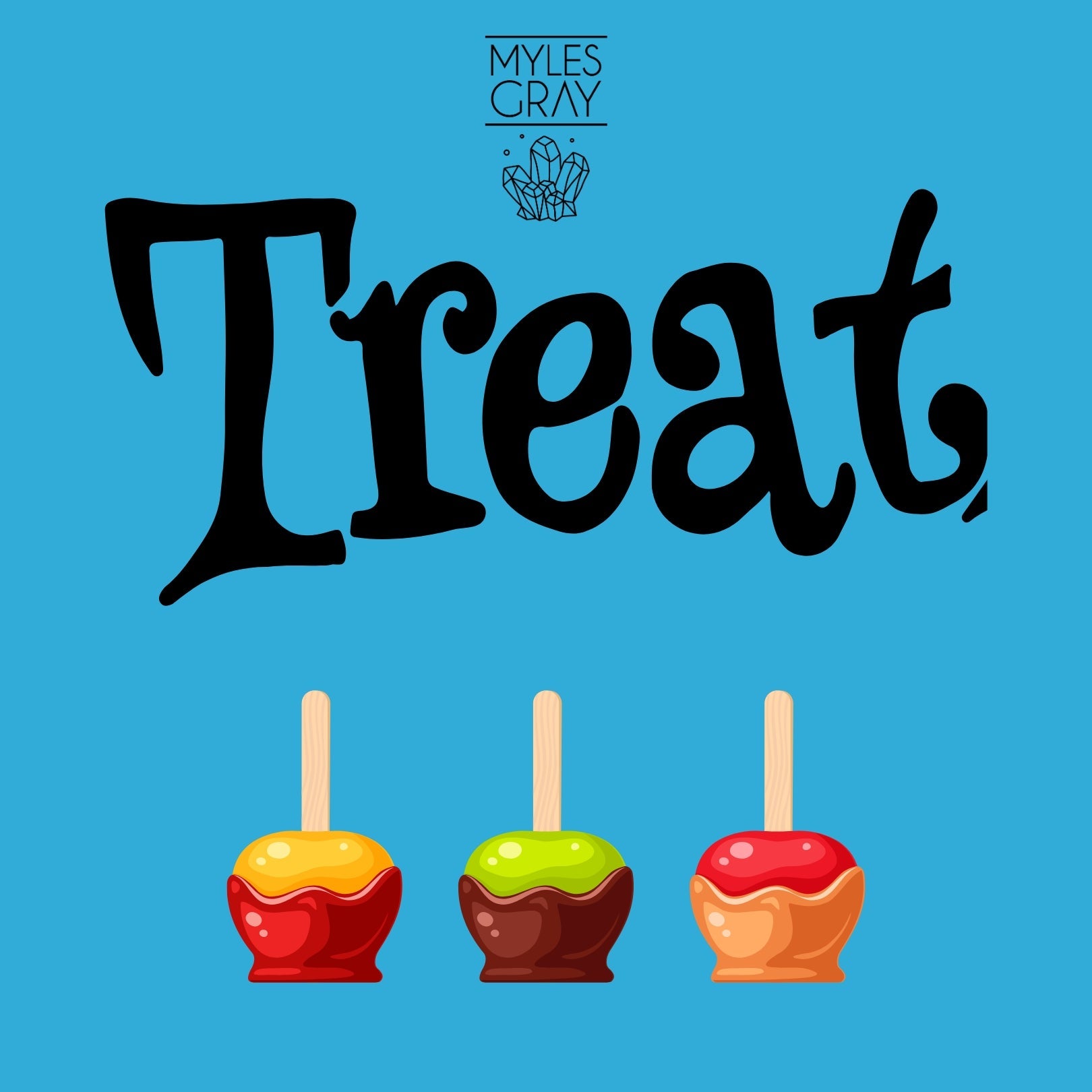 TREAT - Myles Gray